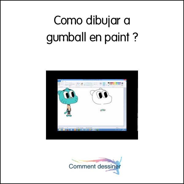 Como dibujar a gumball en paint